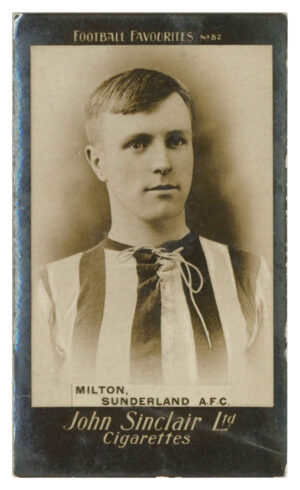 Sinclair (John) - Milton (Sunderland) - 'Football Favourites' (c1910)