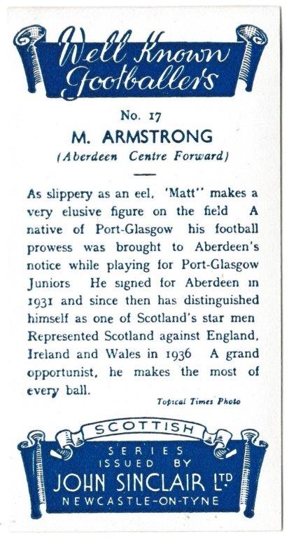 Sinclair (John) - 'Well Known Footballers - Scottish' (1938) - Card #17 - M. Armstrong (Aberdeen) Sinclair (John) - 'Well Known Footballers - Scottish' (1938) - Card #17 - M. Armstrong (Aberdeen)