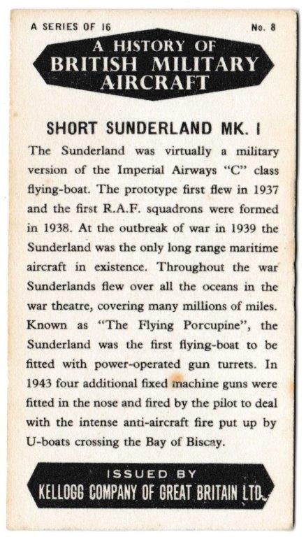 Kellogg's - 'History of British Military Aircraft' (1963) - Card #8 - Short Sunderland Mk.1 Kellogg's - 'History of British Military Aircraft' (1963) - Card #8 - Short Sunderland Mk.1