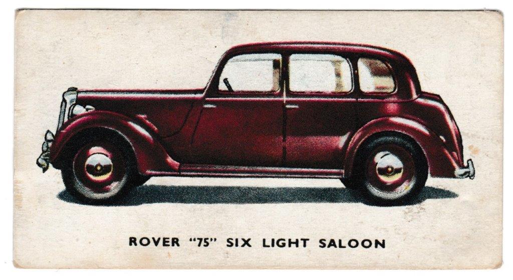 Kellogg's - 'Motor Cars (Colour)' (1949) - Card #30 - Rover "75" Six Light Saloon Kellogg's - 'Motor Cars (Colour)' (1949) - Card #30 - Rover "75" Six Light Saloon