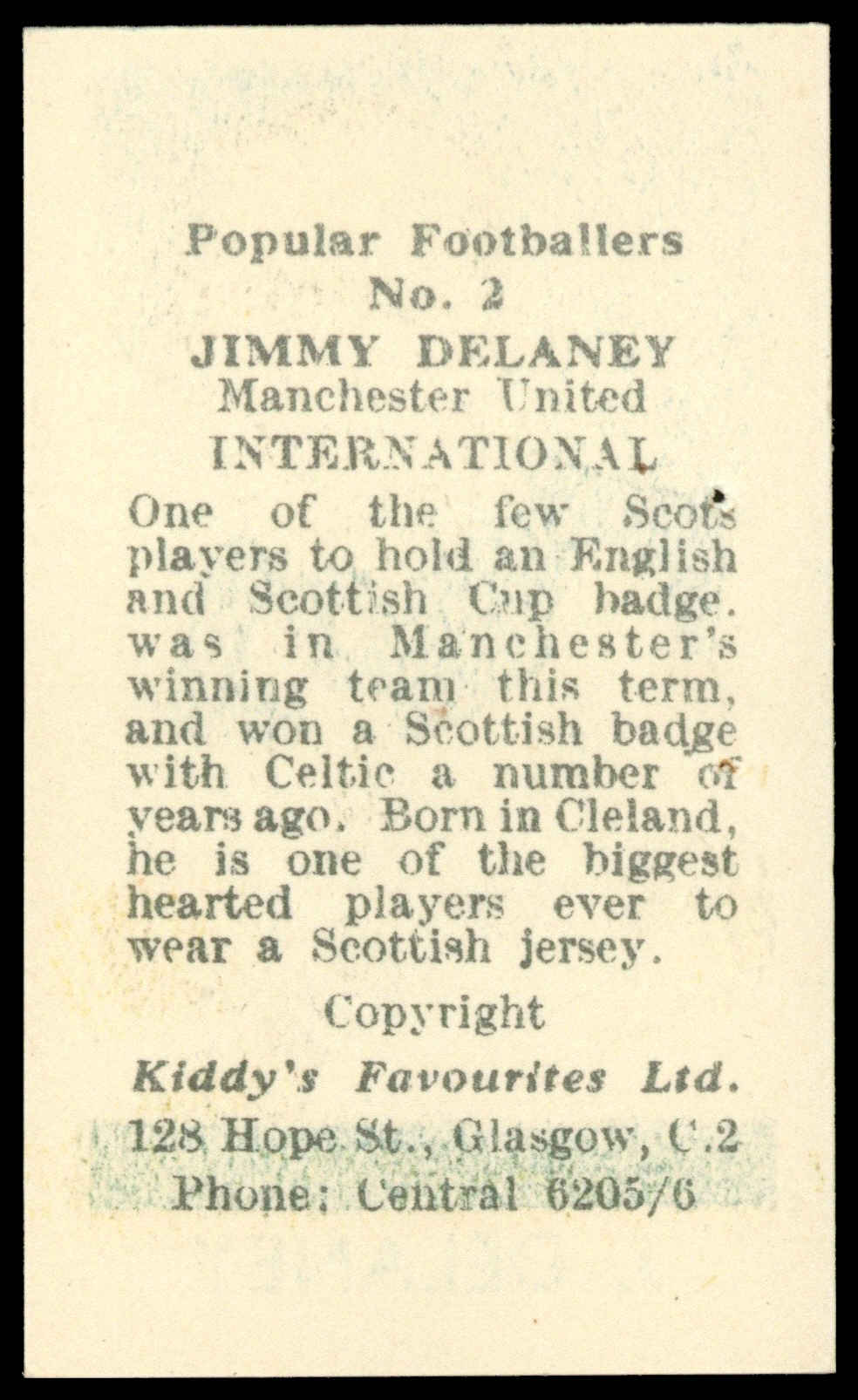 Kiddy's Favourites - J. Delaney (Manchester United) - 'Popular Footballers' (c1950) Kiddy's Favourites - J. Delaney (Manchester United) - 'Popular Footballers' (c1950)