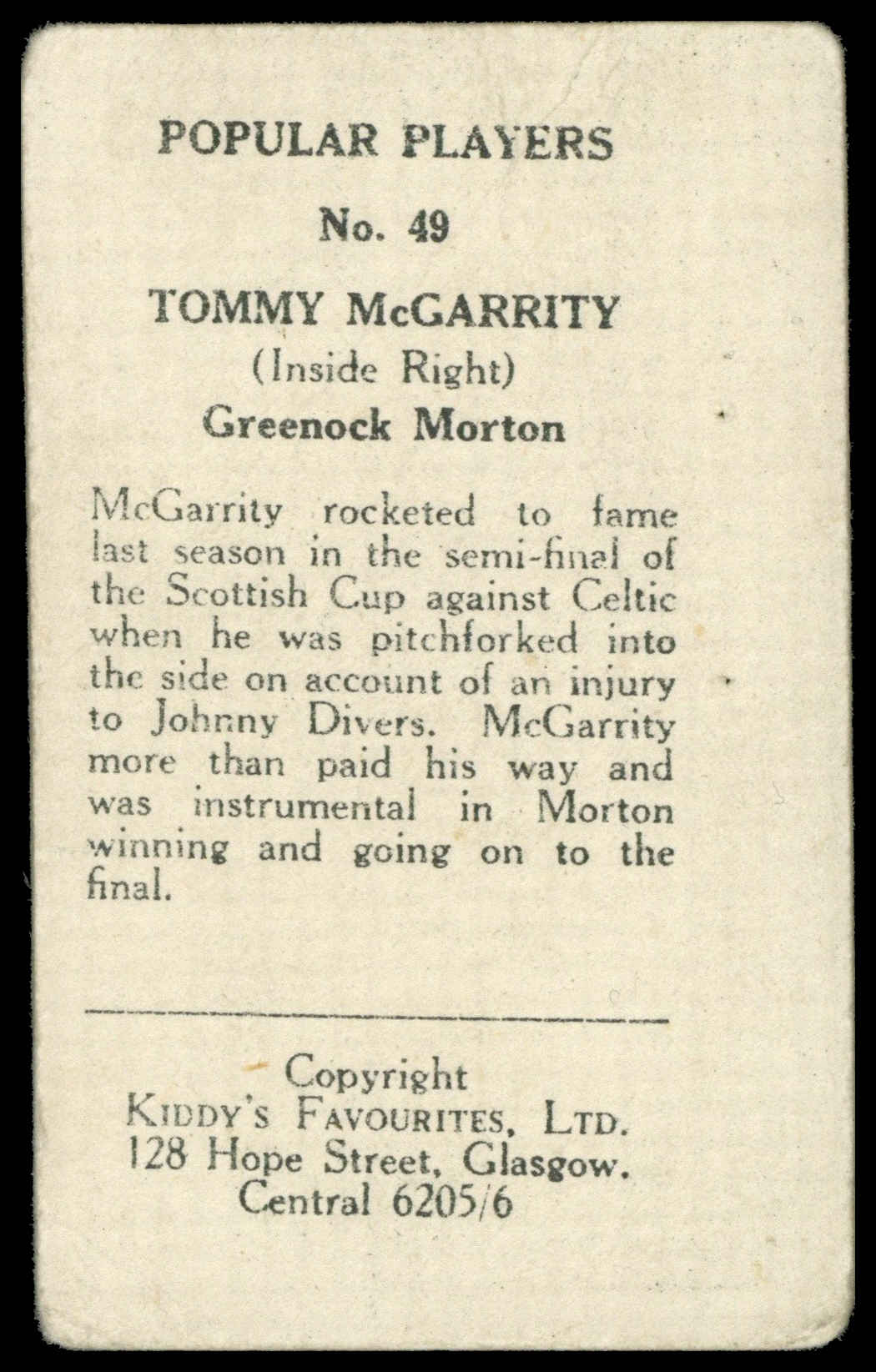 Kiddys - 'Popular Players (Shamrocks)' (1948) - T. McGarrity (Morton) Kiddys - 'Popular Players (Shamrocks)' (1948) - T. McGarrity (Morton)