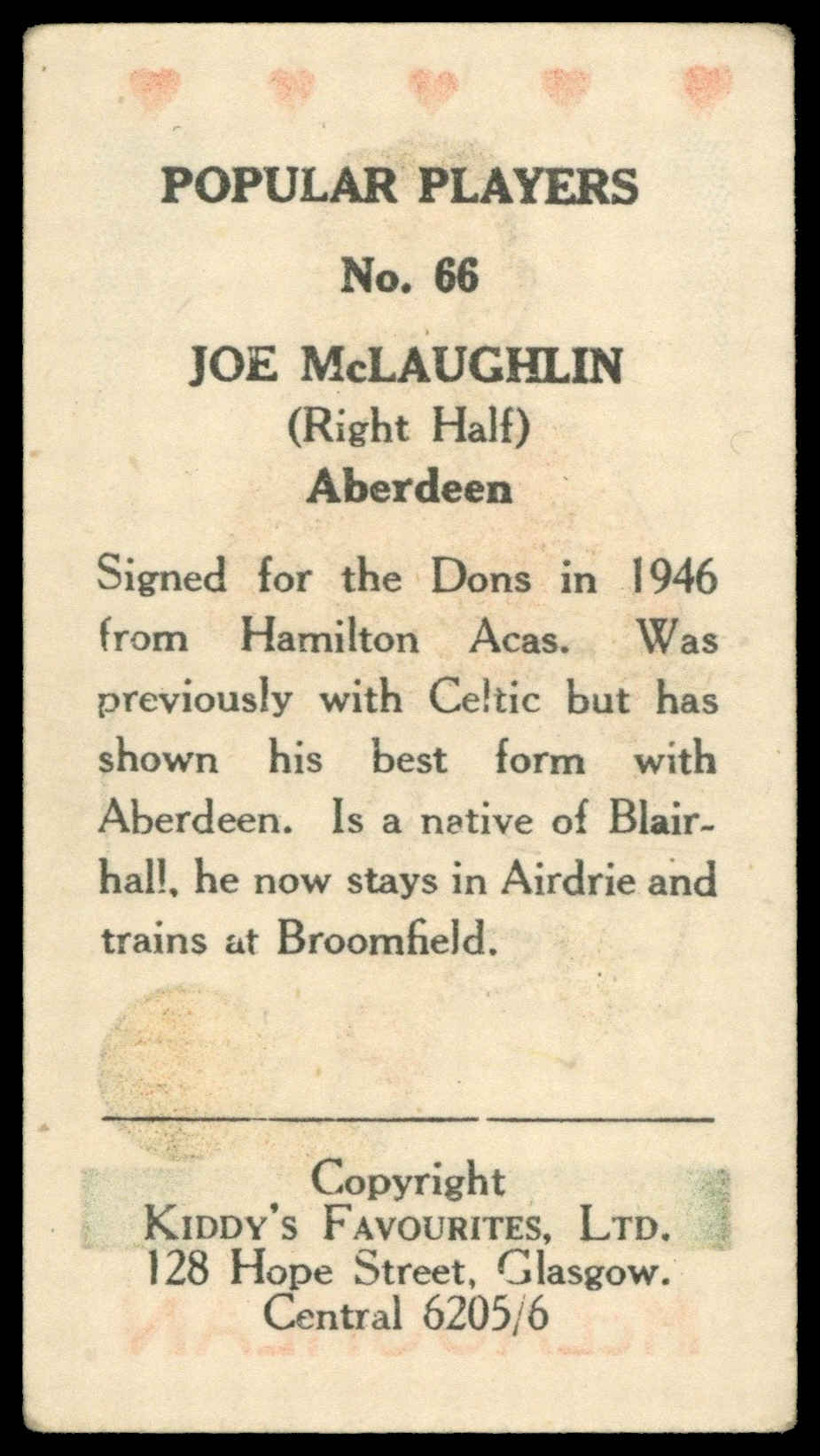 Kiddys - 'Popular Players (Hearts)' (1948) - J. McLaughlin (Aberdeen) Kiddys - 'Popular Players (Hearts)' (1948) - J. McLaughlin (Aberdeen)