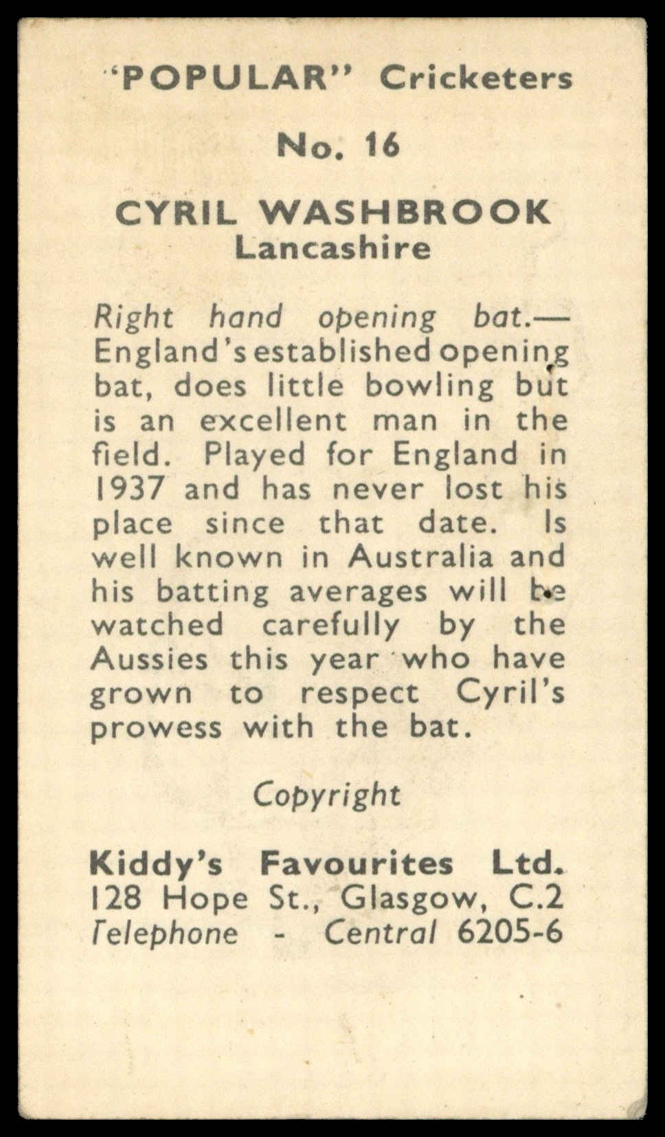 Kiddys - 'Popular Cricketers' (1948) - Cyril Washborook (Lancashire) Kiddys - 'Popular Cricketers' (1948) - Cyril Washborook (Lancashire)