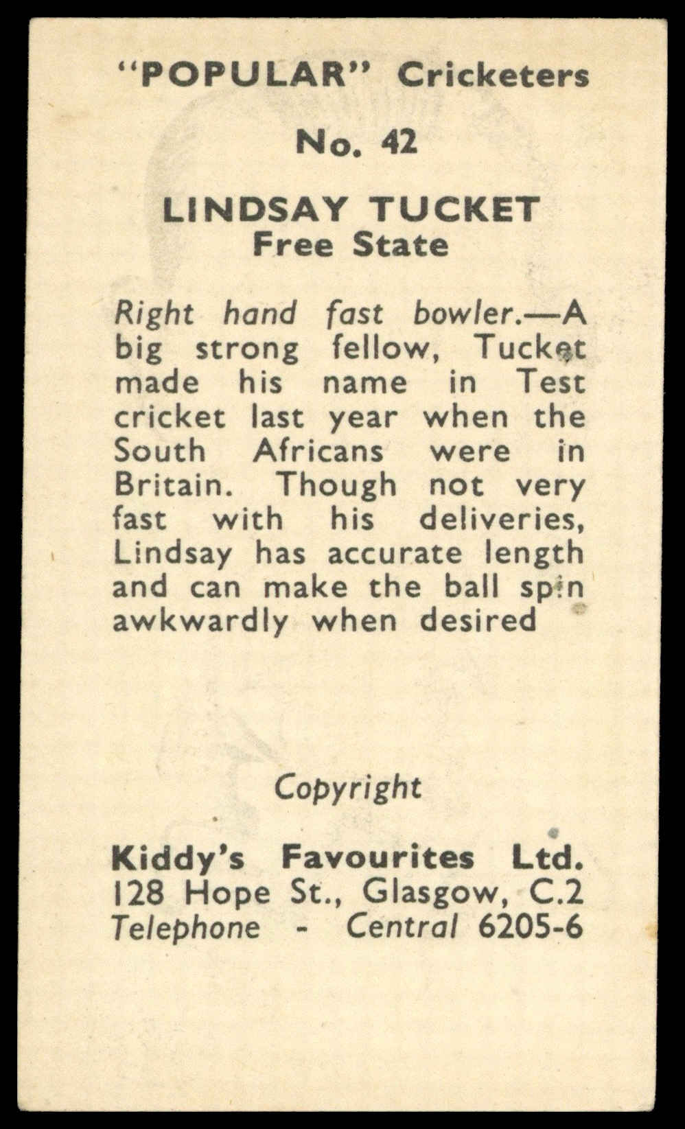Kiddys - 'Popular Cricketers' (1948) - Lindsay Tucket (Free State) Kiddys - 'Popular Cricketers' (1948) - Lindsay Tucket (Free State)