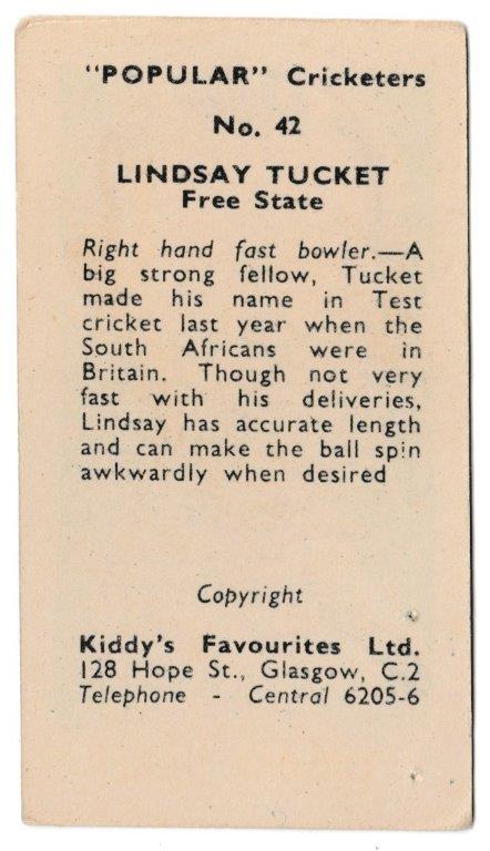 Kiddys - 'Popular Cricketers' (1948) - Lindsay Tucket (Free State) Kiddys - 'Popular Cricketers' (1948) - Lindsay Tucket (Free State)