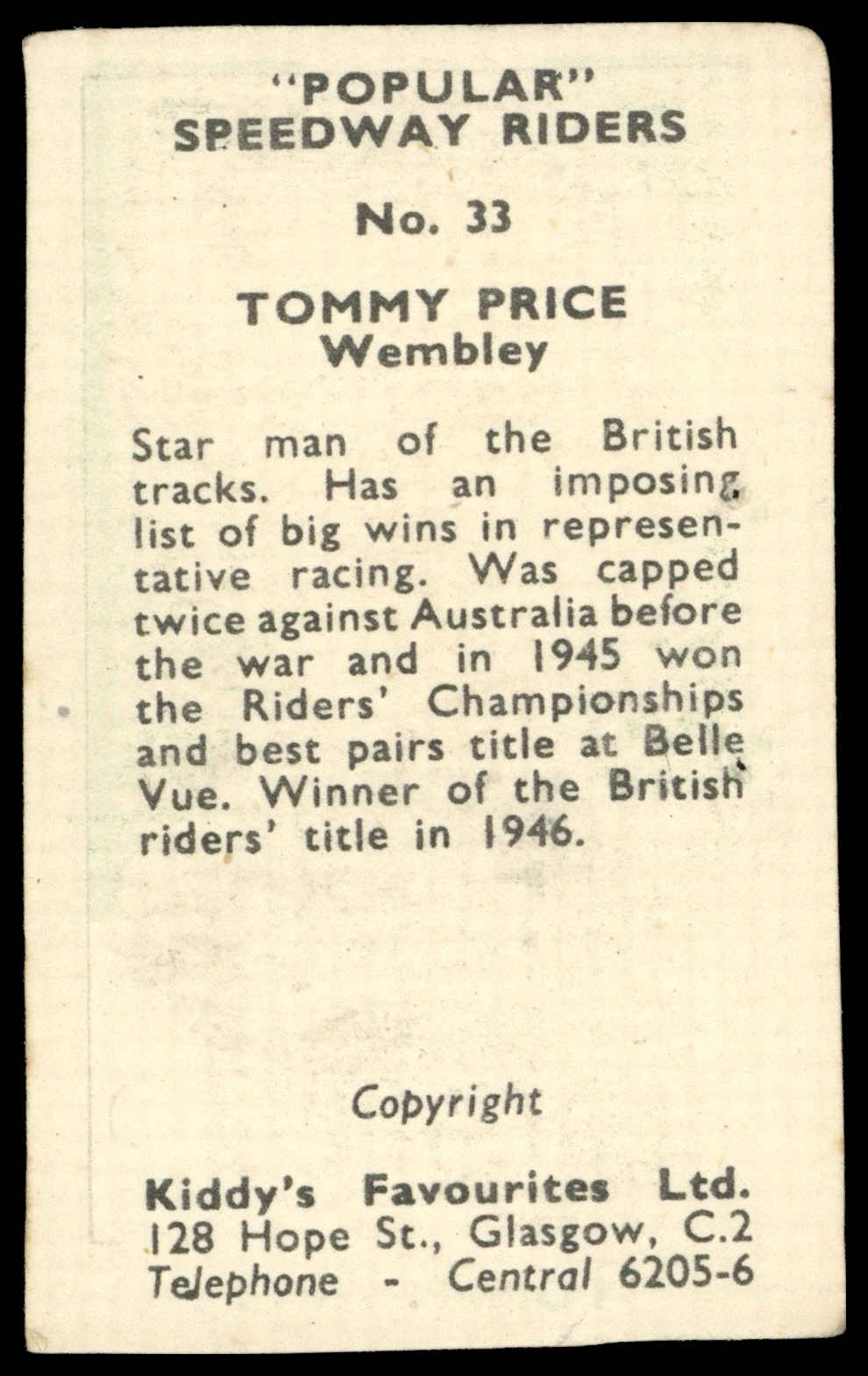 Kiddys - 'Popular Speedway Riders' (c1950) - #33 - Tommy Price (Wembley) Kiddys - 'Popular Speedway Riders' (c1950) - #33 - Tommy Price (Wembley)