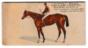 Kinney Bro's - 'Famous Running Horses (American)' (1889) - Dew Drop