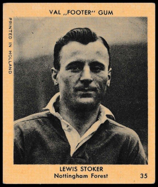 Klene - 'Val "Footer" Gum' (1936) - Lewis Stoker (Notts Forest) Klene - 'Val "Footer" Gum' (1936) - Lewis Stoker (Notts Forest)