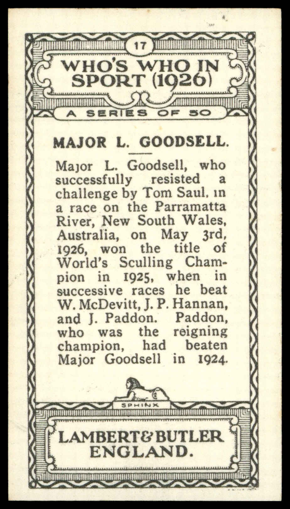 Lambert & Butler - 'Who's Who in Sport 1926' (1926) - Major L. Goodsell (Sculling) Lambert & Butler - 'Who's Who in Sport 1926' (1926) - Major L. Goodsell (Sculling)