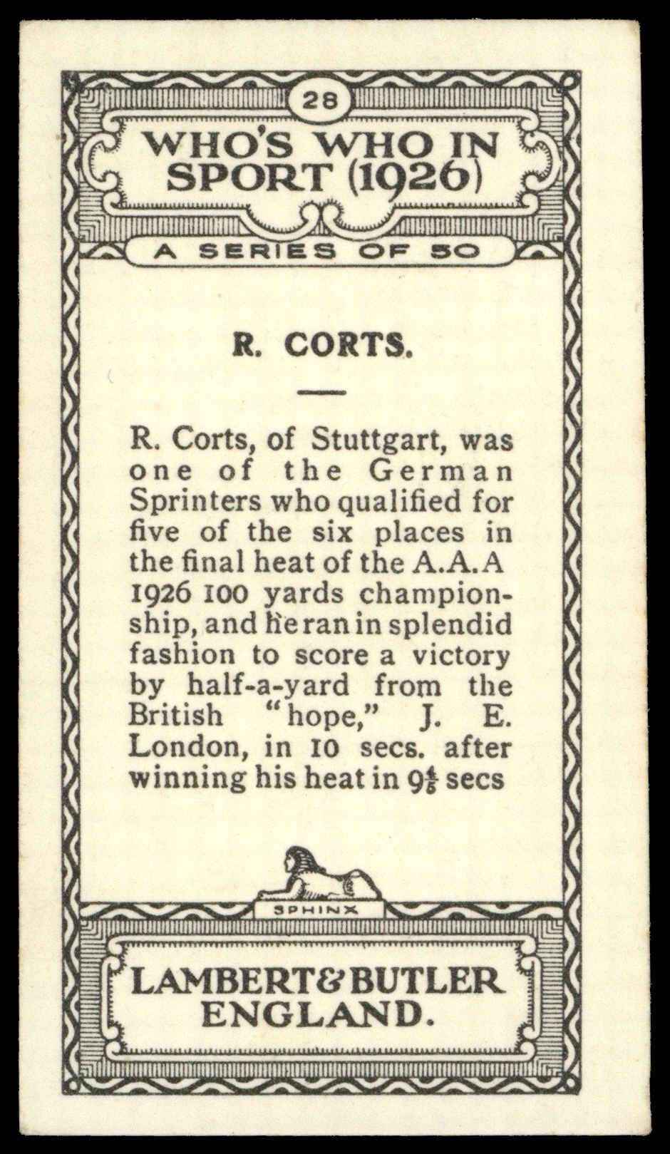 Lambert & Butler - 'Who's Who in Sport 1926' (1926) - R. Corts (Running) Lambert & Butler - 'Who's Who in Sport 1926' (1926) - R. Corts (Running)