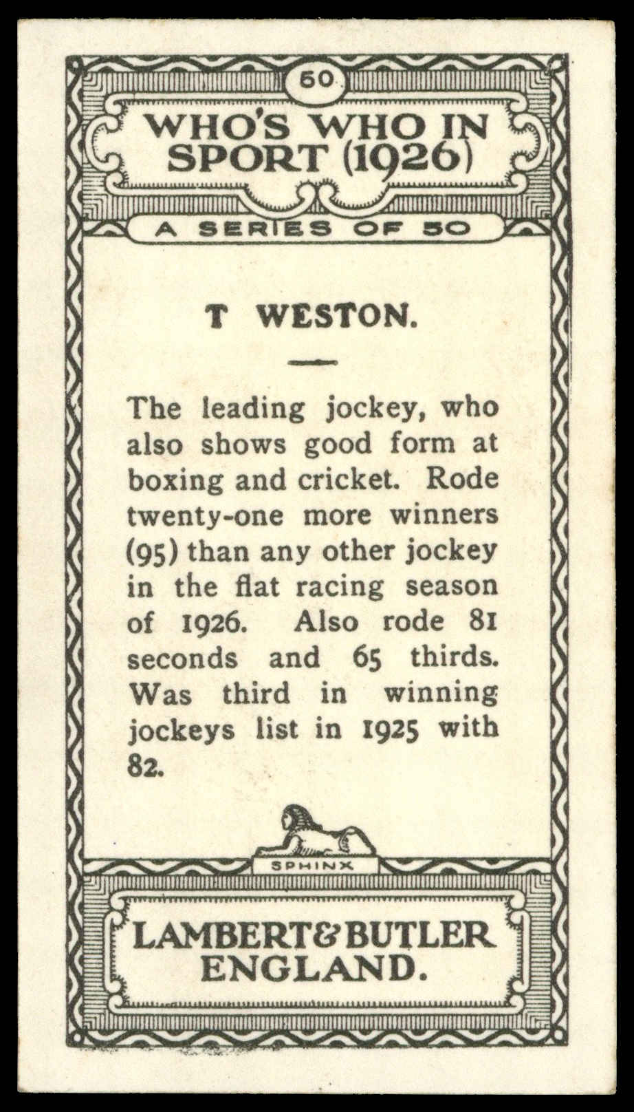 Lambert & Butler - 'Who's Who in Sport 1926' (1926) - T. Weston (Horse Racing) Lambert & Butler - 'Who's Who in Sport 1926' (1926) - T. Weston (Horse Racing)