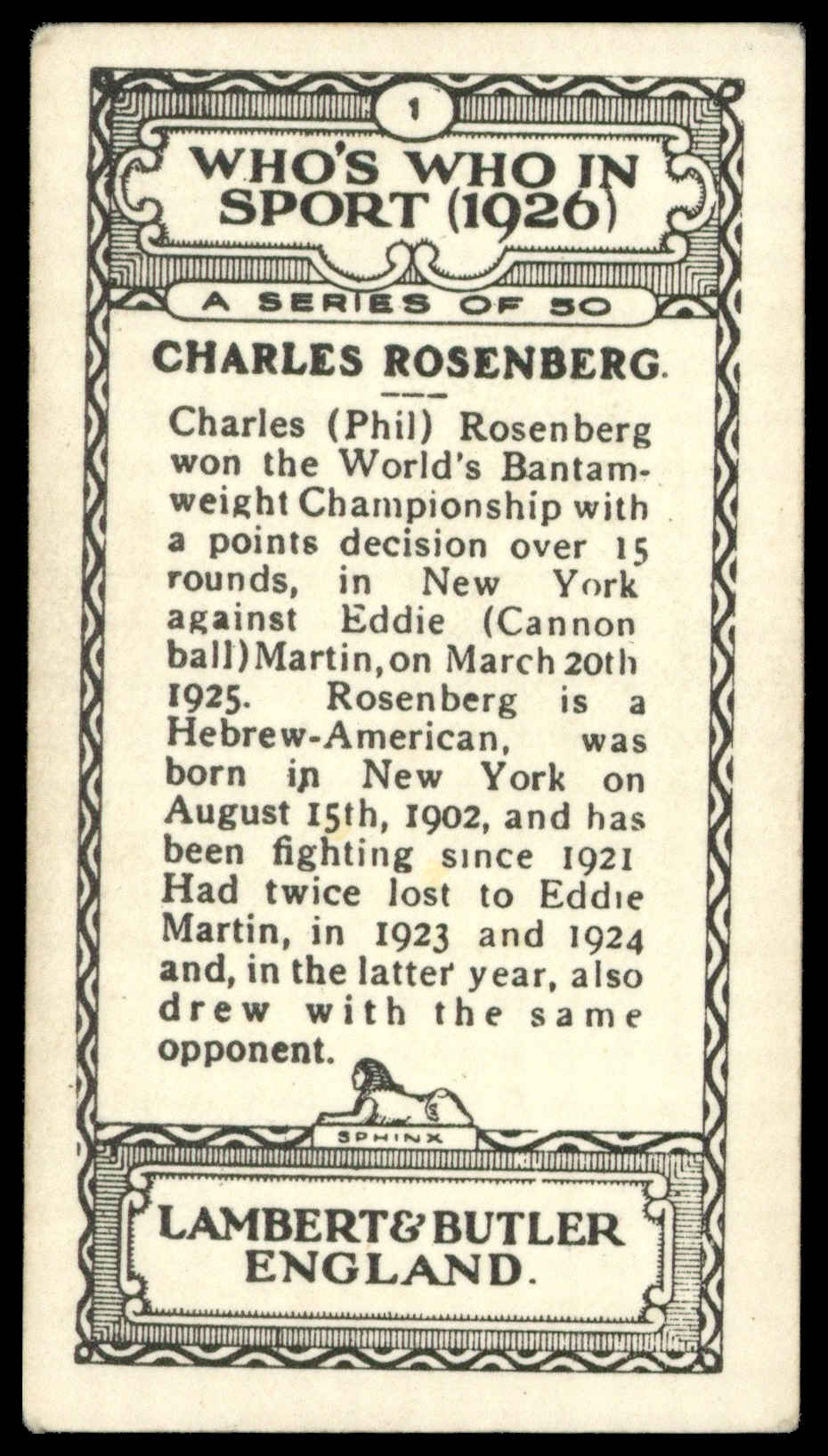 Lambert & Butler - 'Who's Who in Sport 1926' (1926) - #1 - Charles Rosenberg (Boxing) Lambert & Butler - 'Who's Who in Sport 1926' (1926) - #1 - Charles Rosenberg (Boxing)