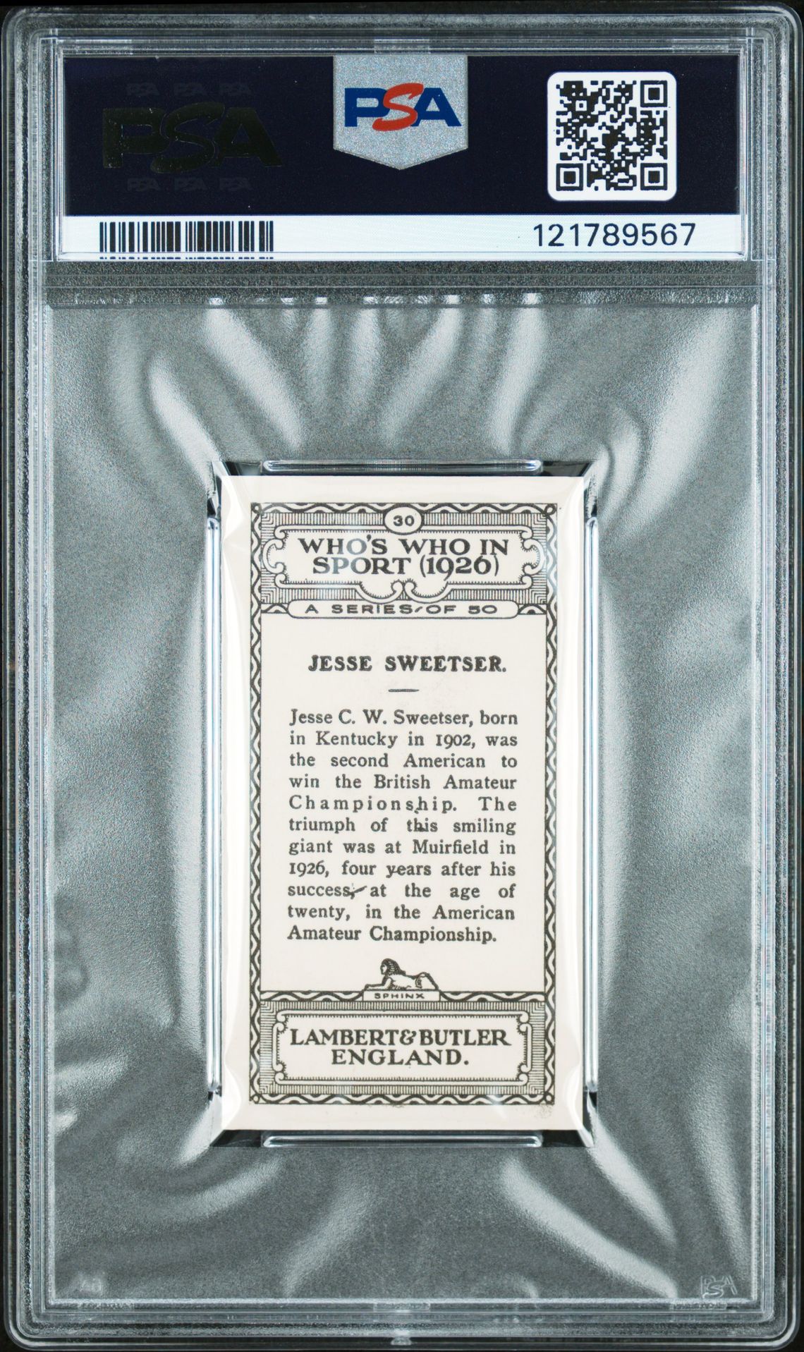 Lambert & Butler - 'Who's Who in Sport 1926' (1926) - Jesse Sweetser (Golf) **PSA7** Lambert & Butler - 'Who's Who in Sport 1926' (1926) - Jesse Sweetser (Golf) **PSA7**