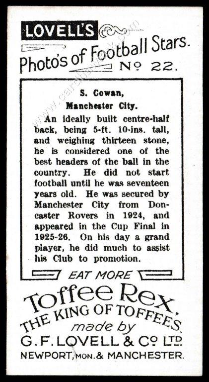 Lovell's - 'Photos of Football Stars' (1928) - S. Cowan (Man City) Lovell's - 'Photos of Football Stars' (1928) - S. Cowan (Man City)