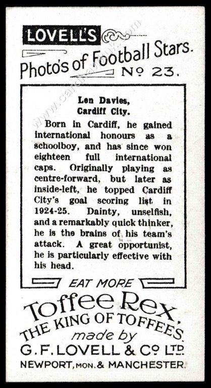 Lovell's - 'Photos of Football Stars' (1928) - Len Davies (Cardiff City) Lovell's - 'Photos of Football Stars' (1928) - Len Davies (Cardiff City)