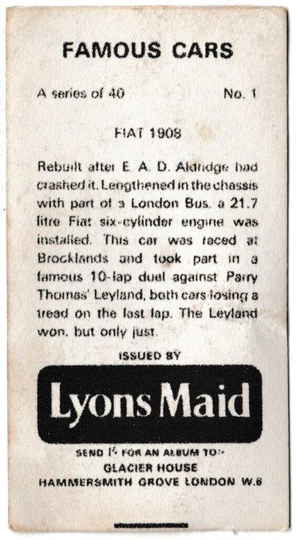 Lyons Maid - 'Famous Cars' (1966) - Card #1 - Fiat 1908 Lyons Maid - 'Famous Cars' (1966) - Card #1 - Fiat 1908