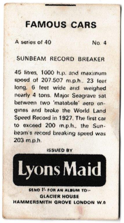 Lyons Maid - 'Famous Cars' (1966) - Card #4 - Sunbeam Record Breaker Lyons Maid - 'Famous Cars' (1966) - Card #4 - Sunbeam Record Breaker