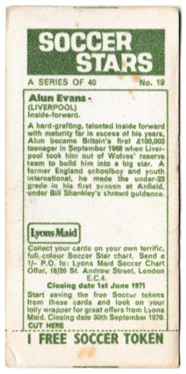 Lyons Maid - 'Soccer Stars' (1970) - Alun Evans (Liverpool) Lyons Maid - 'Soccer Stars' (1970) - Alun Evans (Liverpool)