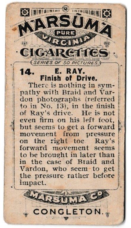 Marsuma - 'Famous Golfers and their Strokes' (c1914) - Card #14 - E. Ray (Finish of Drive) Marsuma - 'Famous Golfers and their Strokes' (c1914) - Card #14 - E. Ray (Finish of Drive)