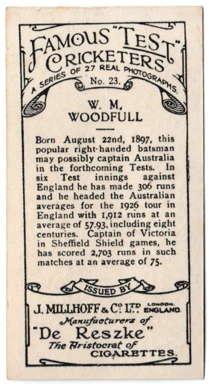 Millhoff - 'Famous Test Cricketers' (1928) - Card #23 - W.M. Woodfull (Victoria) Millhoff - 'Famous Test Cricketers' (1928) - Card #23 - W.M. Woodfull (Victoria)