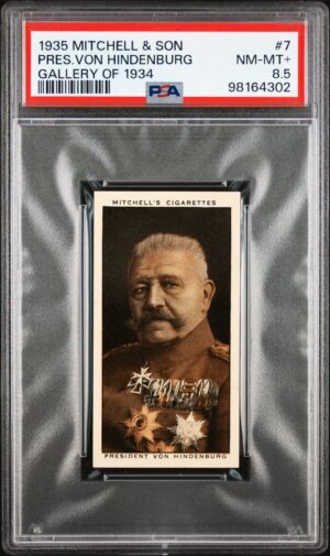Mitchell - 'A Gallery of 1934' (1935) - President Von Hindenburg **PSA8.5**
