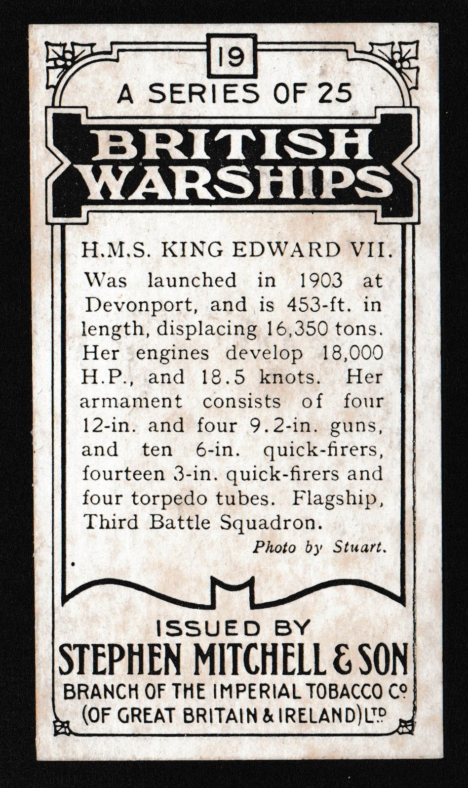 Mitchell (Stephen) - 'British Warships' (1915) - Card #19 - HMS King Edward VII Mitchell (Stephen) - 'British Warships' (1915) - Card #19 - HMS King Edward VII