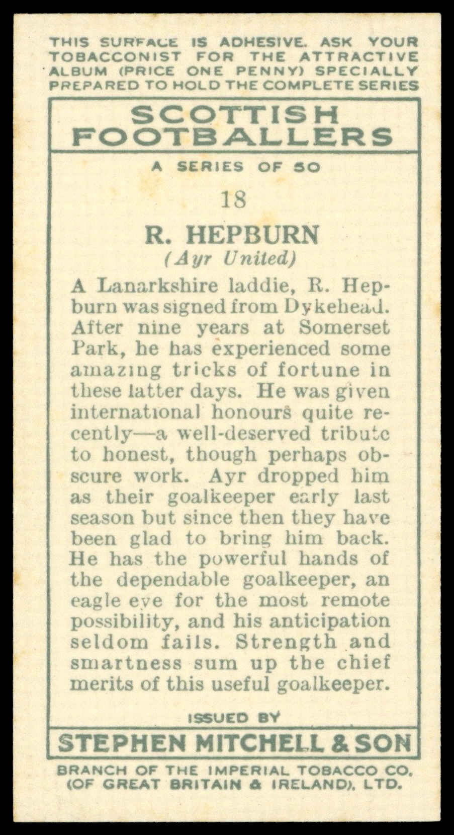 Mitchell - 'Scottish Footballers' (1934) - #18 - R. Hepburn (Ayr United) Mitchell - 'Scottish Footballers' (1934) - #18 - R. Hepburn (Ayr United)
