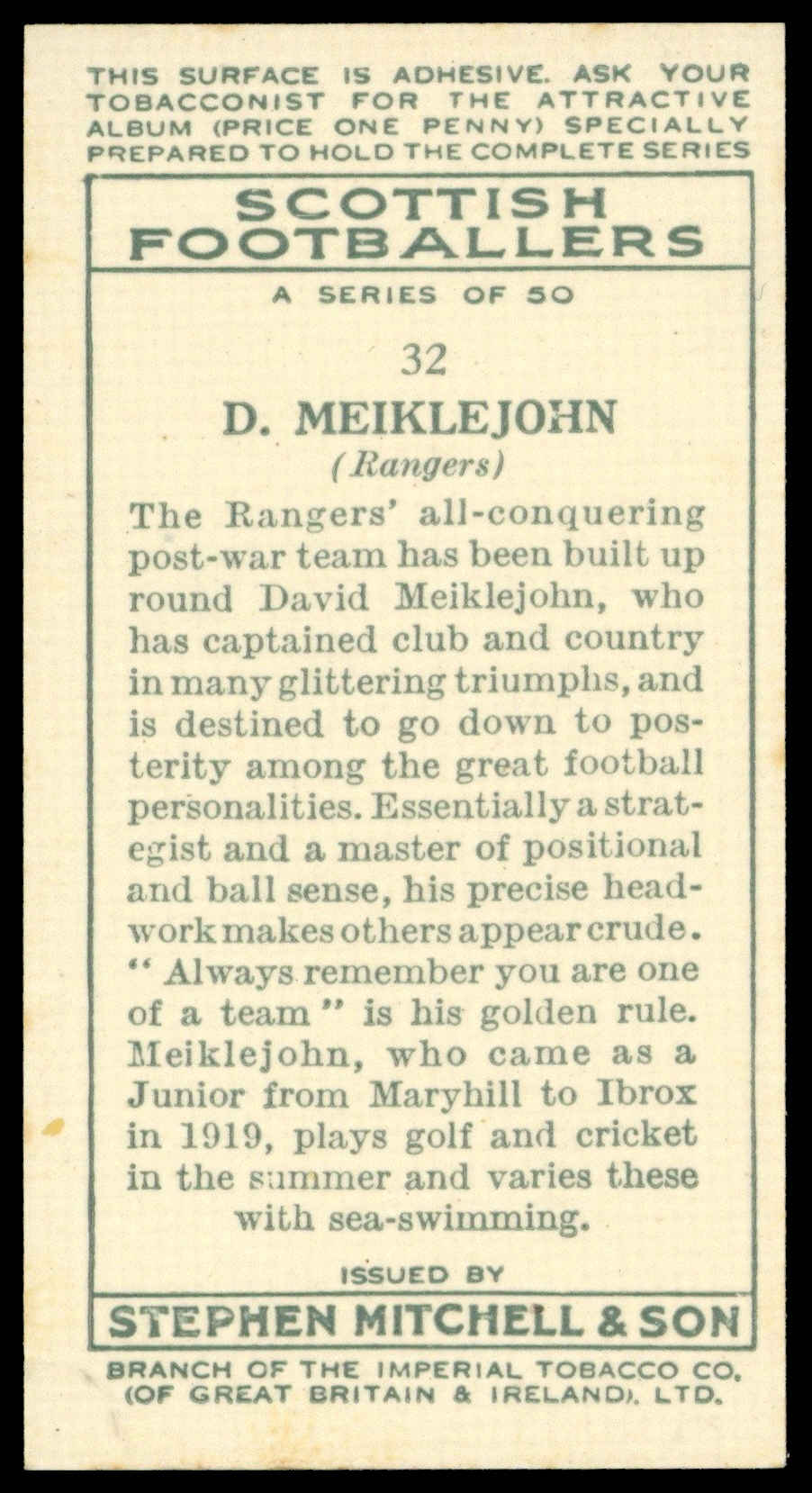 Mitchell - 'Scottish Footballers' (1934) - #32 - D. Meiklejohn (Rangers) Mitchell - 'Scottish Footballers' (1934) - #32 - D. Meiklejohn (Rangers)