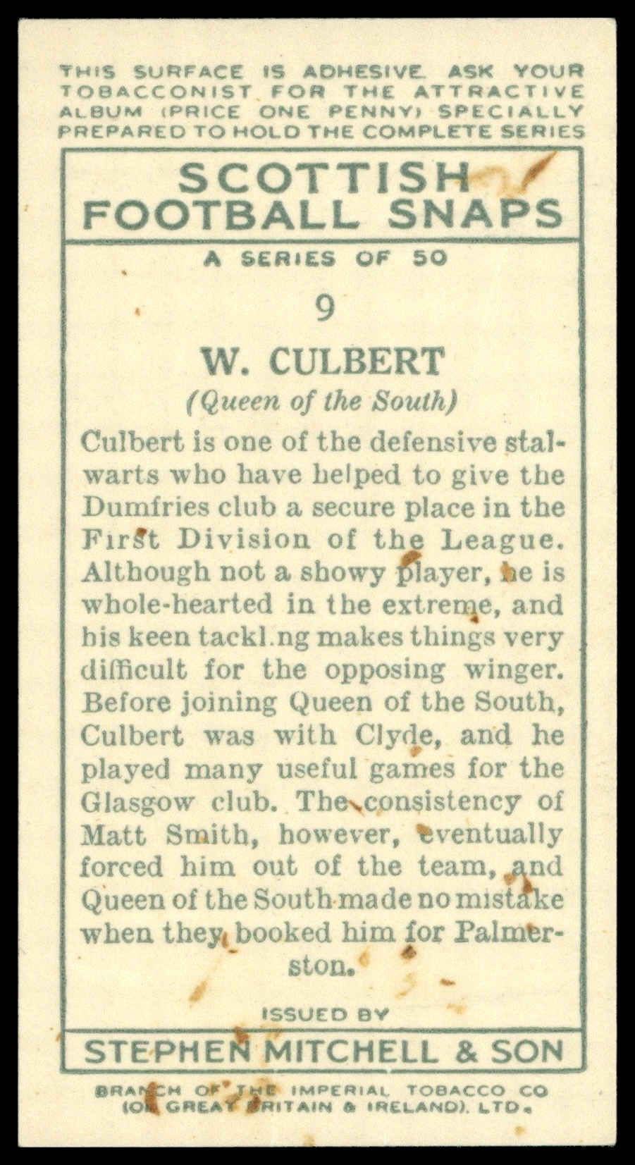 Mitchell - 'Scottish Football Snaps' (1935) - #9 - W. Culbert (Queen Of The South) Mitchell - 'Scottish Football Snaps' (1935) - #9 - W. Culbert (Queen Of The South)