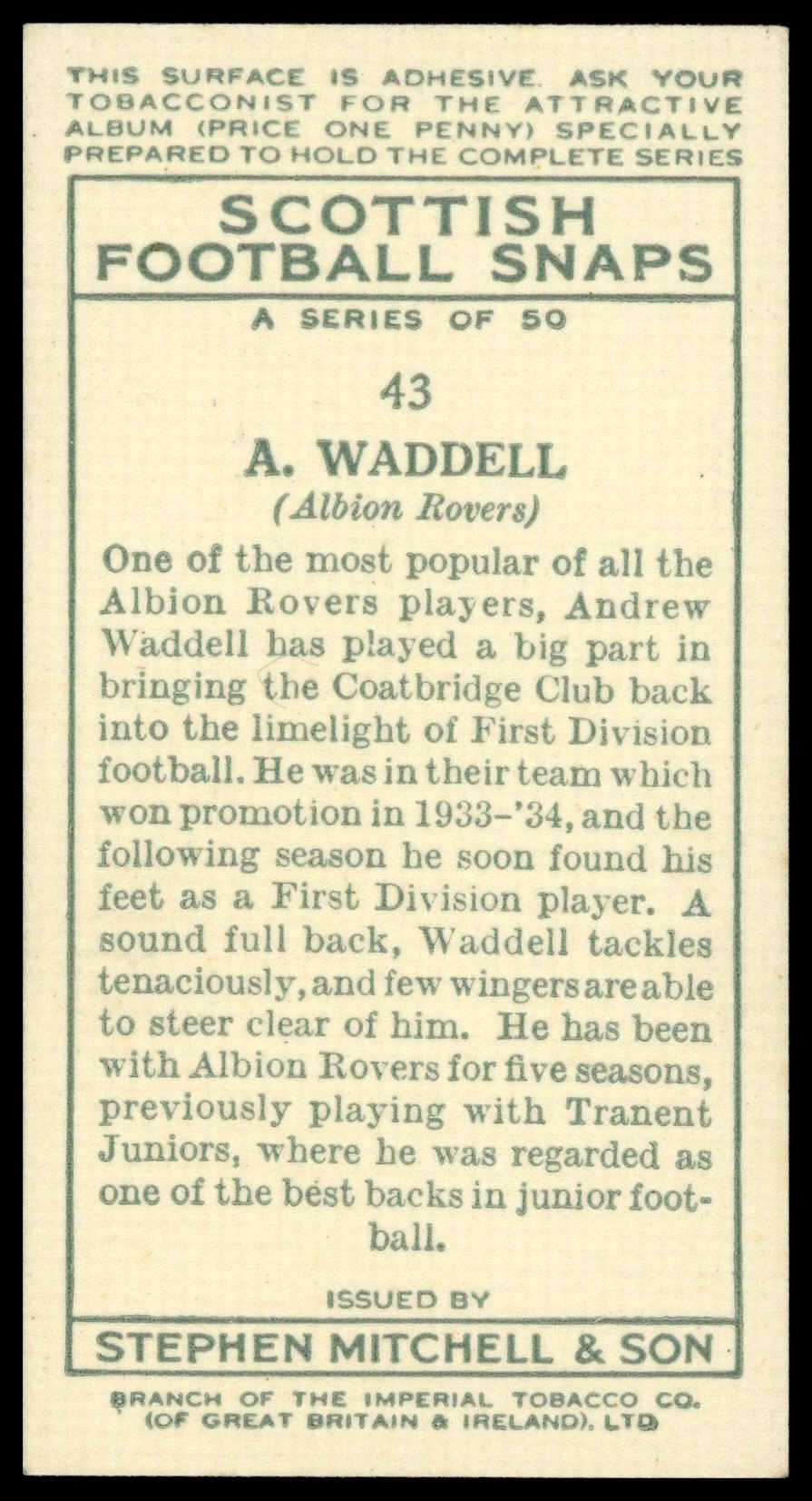 Mitchell - 'Scottish Football Snaps' (1935) - A. Waddell (Albion Rovers) Mitchell - 'Scottish Football Snaps' (1935) - A. Waddell (Albion Rovers)