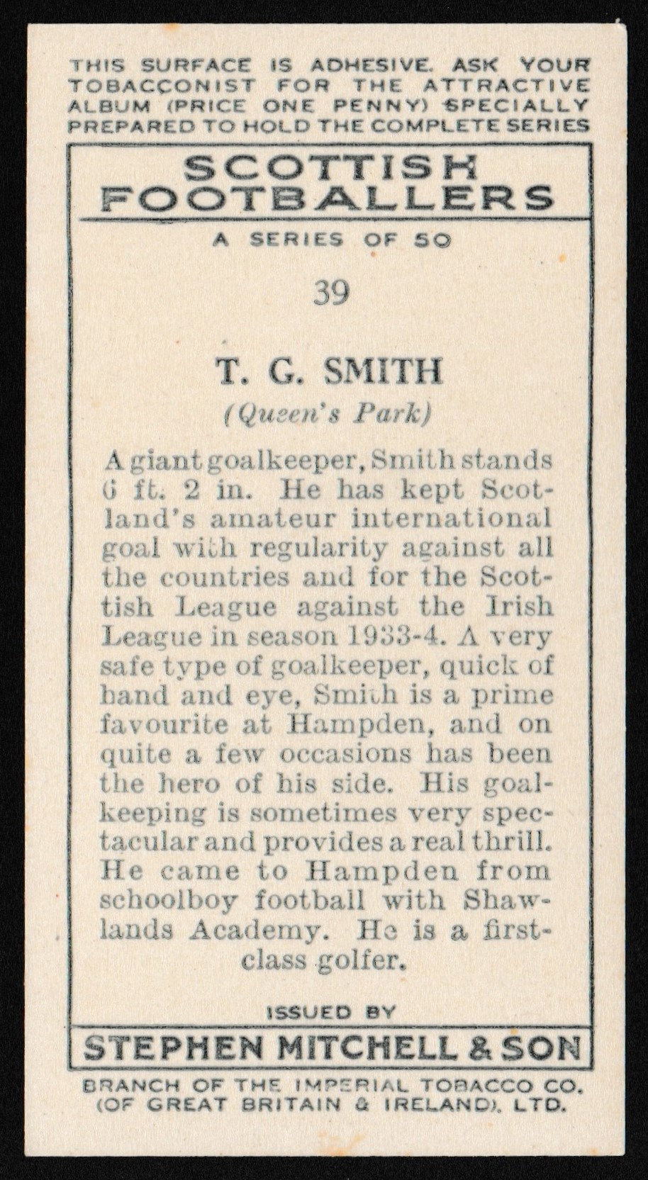 Mitchell (Stephen) - 'Scottish Footballers' (1934) - T.C. Smith (Queen's Park) Mitchell (Stephen) - 'Scottish Footballers' (1934) - T.C. Smith (Queen's Park)