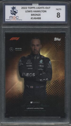 2022 Topps Lights Out Bronze -  Lewis Hamilton 74/75 Graded MGC-8