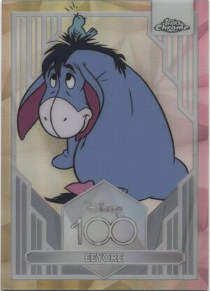 2023 Topps Disney 100 Chrome - Refractor Eyeore
