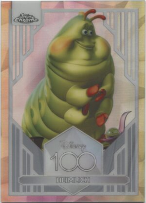 2023 Topps Disney 100 Chrome - Refractor Heimlich (A Bug's Life)