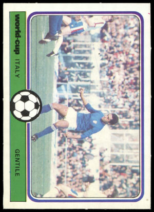 Monty Gum - 'World Cup 1978' (1978) - Gentile (Italy)