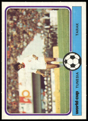 Monty Gum - 'World Cup 1978' (1978) - Tarak (Tunisia)