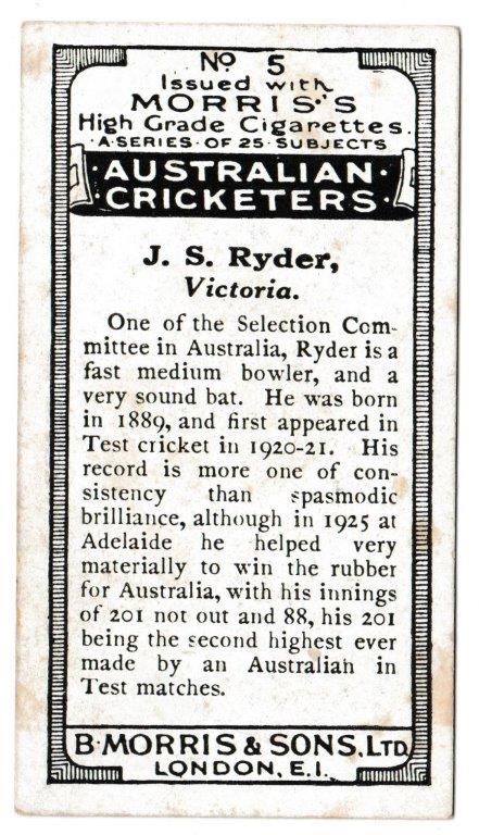 Morris (B) - 'Australian Cricketers' (1925) - Card #5 - J. Ryder (Victoria) Morris (B) - 'Australian Cricketers' (1925) - Card #5 - J. Ryder (Victoria)