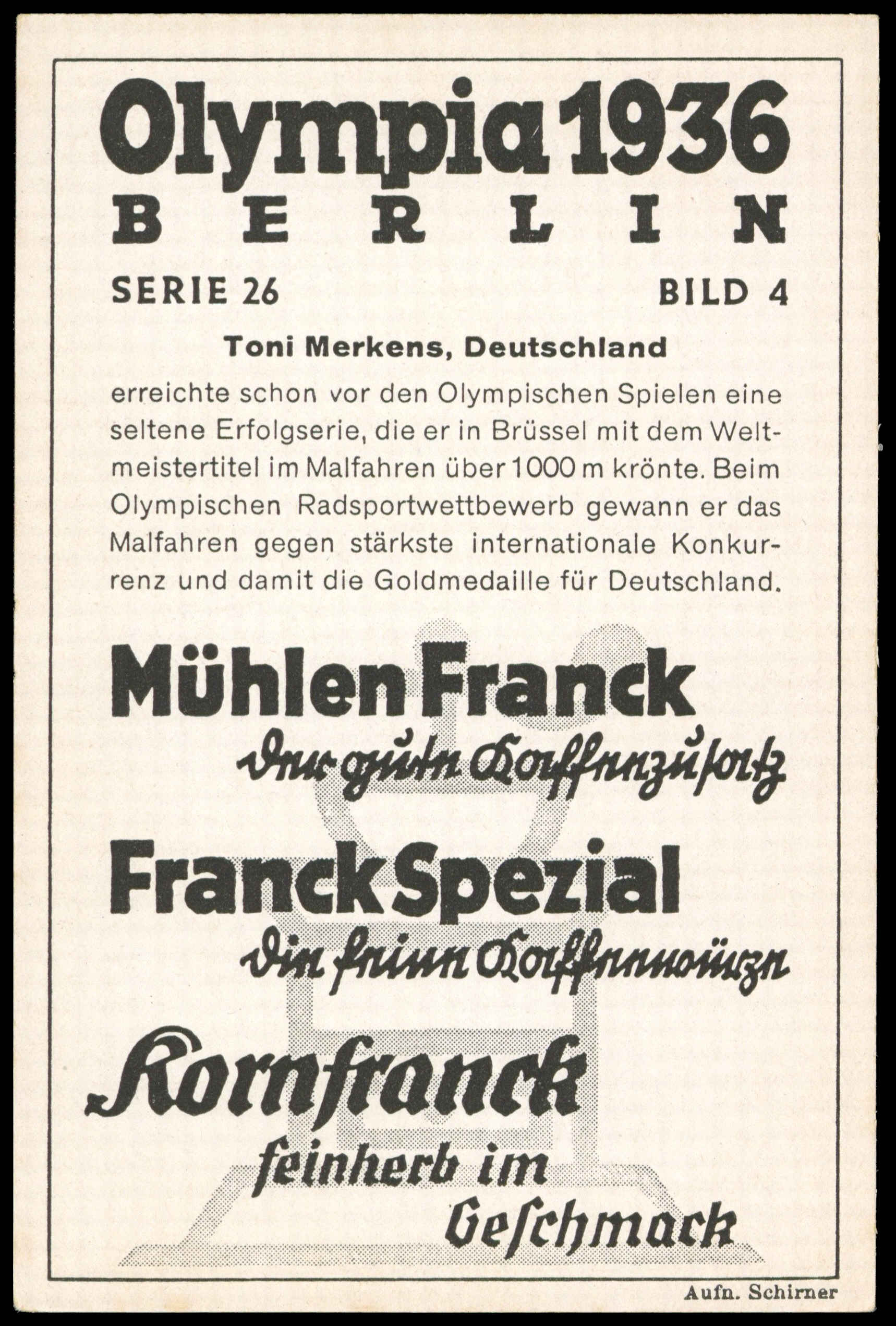 Muhlen Franck - 'Olympia 1936 Berlin S26' - Toni Merkens (Germany) (1936) Muhlen Franck - 'Olympia 1936 Berlin S26' - Toni Merkens (Germany) (1936)