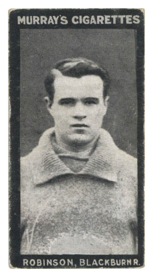 Murray - 'Footballers (Series J)' (c1904) - Robinson (Blackburn Rovers)