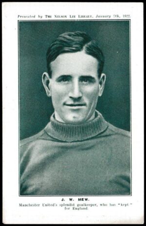 Nelson Lee - 'Footballers' (1922) - J.W. Mew (Man Utd) Nelson Lee - 'Footballers' (1922) - J.W. Mew (Man Utd)