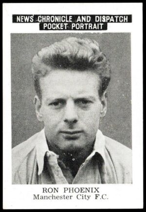 News Chronicle - 'Manchester City FC' - Card #13 - Ron Phoenix