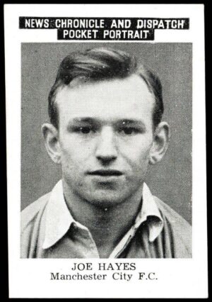 News Chronicle - 'Manchester City FC' - Card #7 - Joe Hayes