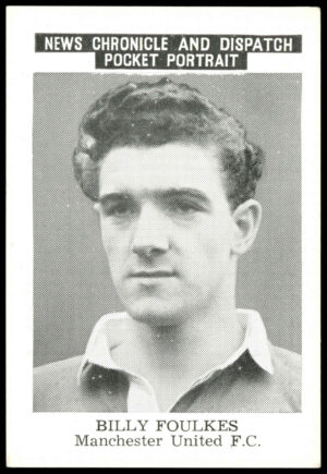 News Chronicle - 'Manchester United' (1955) - Billy Foulkes