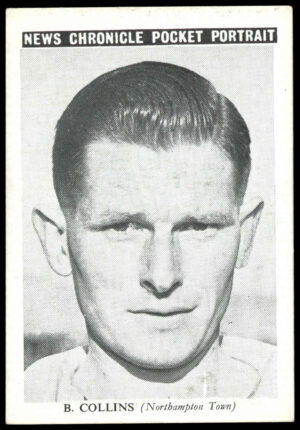 News Chronicle - 'Pocket Portrait (Northampton Town)' (1955) - B. Collins News Chronicle - 'Pocket Portrait (Northampton Town)' (1955) - B. Collins