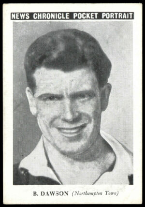 News Chronicle - 'Pocket Portrait (Northampton Town)' (1955) - B. Dawson News Chronicle - 'Pocket Portrait (Northampton Town)' (1955) - B. Dawson