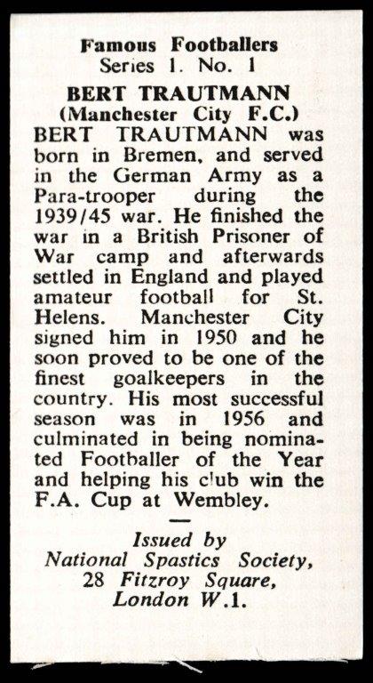 N.S.S. - 'Famous Footballers' (1958) Bert Trautmann (Man City) N.S.S. - 'Famous Footballers' (1958) Bert Trautmann (Man City)
