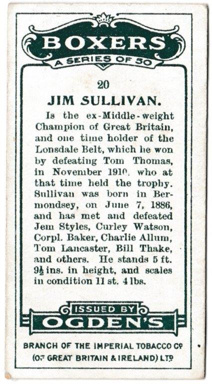 Ogden's - 'Boxers' (1915) - Card #20 - Jim Sullivan Ogden's - 'Boxers' (1915) - Card #20 - Jim Sullivan