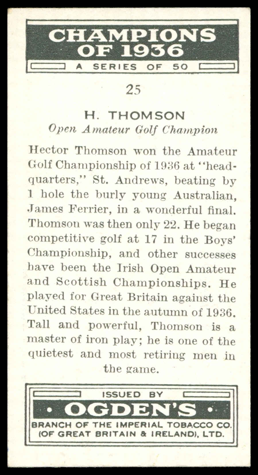 Ogden's - 'Champions of 1936' (1936) - H. Thomson (Golf) Ogden's - 'Champions of 1936' (1936) - H. Thomson (Golf)