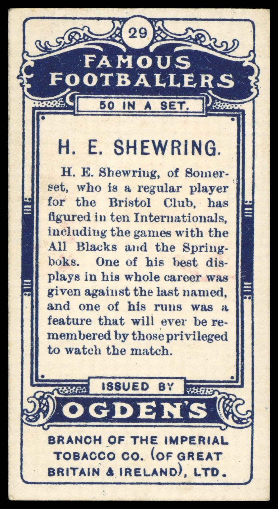 Ogden's - 'Famous Footballers' (1908) - H.E. Shewring (Bristol) Ogden's - 'Famous Footballers' (1908) - H.E. Shewring (Bristol)